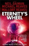Neil Gaiman, Michael Reaves - Eternity's Wheel