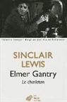 Francis Lacassin, Jean-Paul Sartre, Sinclair Lewis, Sinclair (1885-1951) Lewis, Lewis Sinclair, Régis Michaud... - Elmer Gantry : le charlatan