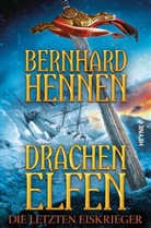 Bernhard Hennen - Drachenelfen - Die letzten Eiskrieger