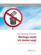 Susanne Koglin, Franz Krämer - Mailings werfe ich immer weg!