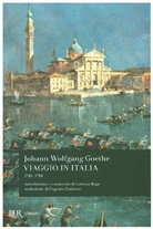 Johann Wolfgang von Goethe - Viaggio in Italia (1786-1788). Italienreise, italienische Ausgabe