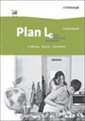 Heidrun Forstmaier, Sabine Hetzler, Angelika Krug, Silvia Leutnant, Silvia Leutnant - Plan L. - Leben bewusst gestalten - Ernährung, Konsum, Gesundheit
