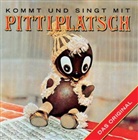 Kommt und singt mit Pittiplatsch, 1 Audio-CD (Hörbuch)