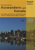 Manfred Schenkel, Erta Hayit, Ertay Hayit - Auswandern nach Kanada