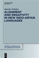 Saartje Verbeke - Alignment and Ergativity in New Indo-Aryan Languages