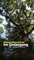 Moses Rosenkranz - Im Untergang