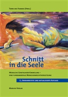 Terr des Femmes, Terre des Femmes - Schnitt in die Seele