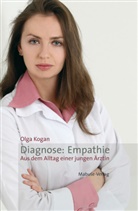 Olga Kogan - Diagnose: Empathie