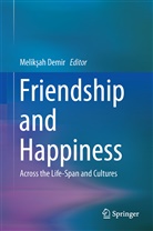 Melik¿ah Demir, Meliksa Demir, Meliksah Demir, Melikşah Demir - Friendship and Happiness