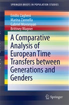 Gabrie Movsesyan, Gabriel Movsesyan, Brittney Wagner, Emili Zagheni, Emilio Zagheni, Marin Zannella... - A Comparative Analysis of European Time Transfers between Generations and Genders