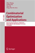 Ding-Zhu Du, Lidon Wu, Lidong Wu, Wen Xu, Wen Xu et al, Zhao Zhang - Combinatorial Optimization and Applications
