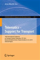 Jerz Mikulski, Jerzy Mikulski - Telematics - Support for Transport