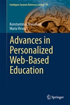 Konstantin Chrysafiadi, Konstantina Chrysafiadi, Maria Virvou - Advances in Personalized Web-Based Education