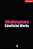 William Shakespeare - Sämtliche Werke