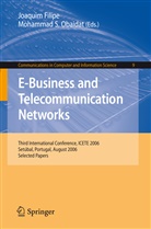 Joaquim Filipe, Mohammad S. Obaidat, S Obaidat - E-Business and Telecommunication Networks