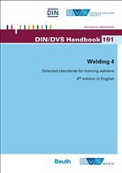 Deutsches Institut für Normung e. V. (DIN), DIN e.V., DIN e.V. (Deutsches Institut für Normung), DV, DVS, DI e V... - Welding - 4: Selected standards for training welders