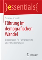 Susanne Schuett - Führung im demografischen Wandel