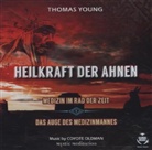 Thomas Young - Heilkraft der Ahnen, 1 Audio-CD (Hörbuch)