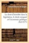 Edmond Bonnal De Ganges, Bonnal de Ganges-E, Bonnal de Ganges-E - Le droit d heredite dans la