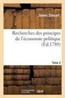 Sans Auteur, Sans Auteur, James Steuart - Recherches des principes de l