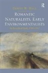 Dewey W. Hall, Hall Dewey W. - Romantic Naturalists, Early Environmentalists
