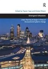 Tigran Haas, Tigran (EDT)/ Olsson Haas, Tigran Olsson Haas, Haas Tigran, Krister Olsson, Olsson Krister - Emergent Urbanism