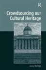 Mia Ridge, Mia (EDT) Ridge, Ms Mia Ridge, Mia Ridge, Ridge Mia - Crowdsourcing Our Cultural Heritage