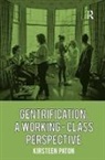 Kirsteen Paton, Paton Kirsteen - Gentrification
