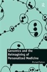 Richard Tutton, Tutton Richard - Genomics and the Reimagining of Personalized Medicine