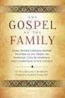 S. Kampowski, Stephan Kampowski, Juan-Josae Paerez-Soba, J. J. Perez-Soba, J. J./ Kampowski Perez-soba, Juan José Pérez-Soba - The Gospel of the Family