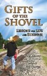 Baker Fore, Dr Tom Massey, Tom Massey, Tom/ Fore Massey - Gifts of the Shovel