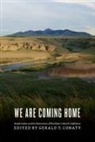 Gerald T. (EDT) Conaty, Gerald T. Conaty - We Are Coming Home!