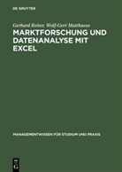 Wolf-Gert Matthaeus, Wolf-Gert Matthäus, Gerhar Reiter, Gerhard Reiter - Marktforschung und Datenanalyse mit EXCEL, m. Diskette (8,9 cm)