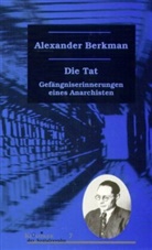 Alexander Berkman, Alexander Berkmann - Die Tat