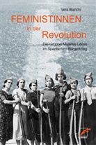 Vera Bianchi - Feministinnen in der Revolution