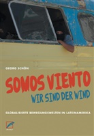 Georg Schön, Petra Raith - Somos viento (Wir sind der Wind)
