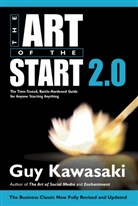 Guy Kawasaki - Art of the Start 2.0