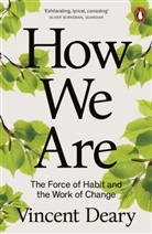 Vincent Deary, Deary Vincent, Vincent Deary - How We Are