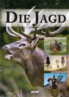 garant Verlag GmbH, garan Verlag GmbH - Die Jagd