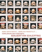 Dahmer, Manfred Dahmer, Berthol Jäger, Berthold Jäger, Alessandr Sorbello Staub, Alessandra Sorbello Staub... - Verklärung des Fürstabts Adalbert von Schleiffras