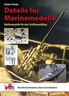 Günther Slansky - Details für Marinemodelle