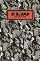 Hans H. Grimm, Hans Herbert Grimm - Schlump
