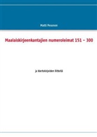Matti Pesonen - Maalaiskirjeenkantajien numeroleimat 151 - 300