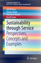 Shlom Mark, Shlomo Mark, Patrick M et al Martin, Patrick M. Martin, Dorith Tavor, Doruth Tavor... - Sustainability through Service