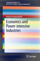 Helga Kristjánsdóttir - Economics and Power-intensive Industries