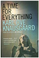 Karl Ove Knausgaard, Karl Ove Knausgard, Karl O. Knausgård, Karl Ove Knausgård - A Time for Everything