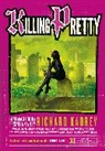 Richard Kadrey, Kadrey Richard - Killing Pretty