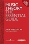 Paul Harris, Paul Winterson Harris, JULIA WINTERSON, Paul Harris - Music Theory: The Essential Guide