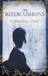 Catherine Hall - Repercussions