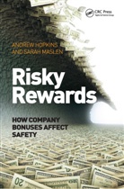 Andrew Hopkins, Sarah Maslen, Sarah Hopkins Maslen - Risky Rewards